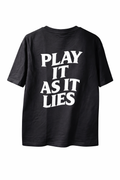 Play It As It Lies T-Shirt